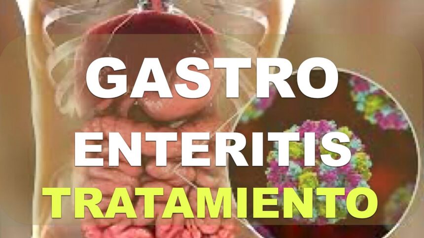 Gastroenteritis Viral Tratamiento, What are the signs and symptoms of gastroenteritis, what is gastroenteritis, How is gastroenteritis identified, How is gastroenteritis handled, How lengthy does gastroenteritis last, How can i save you gastroenteritis,